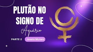 PLUTÃO NO SIGNO DE AQUÁRIO