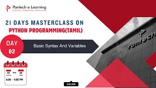 Day 02 - Basic Syntax And Variables - Python Tamil Masterclass