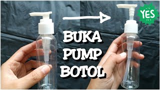 CARA MEMBUKA PUMP BOTOL YANG MASIH KEKUNCI (BARU)