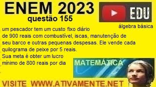 questão 155 enem 2023  algebra basica prova amarela