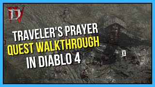 Diablo 4 - Traveler's Prayer Quest Walkthrough