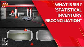 What is SIR (Statistical Inventory Reconciliation) for Gas Stations?