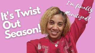 Twist Out with The Doux C.r.e.a.m | Plus I'm finally Monetized! | It'sTwist Out Season!