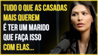 ESSE É UM DESEJO OCULTO DAS CASADAS | Larissa Alencar