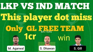 lkp vs ind dream11 team |lkp vs ind ecs t10 sweden dream11 team|lkp vs ind dream11 team today