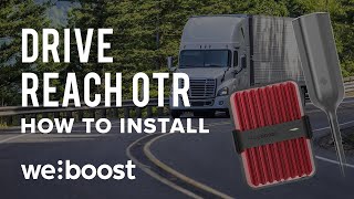 How to Install Your Drive Reach OTR Cell Signal Booster | weBoost