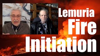 Lemuria Fire Initiation