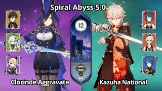 C0 Kazuha National & C0 Clorinde Aggravate - Spiral Abyss 5.0 Floor 12 Genshin Impact