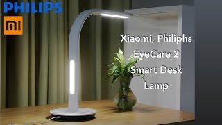 Xiaomi Philips Eyecare Smart Lamp 2 Mi Home Знакомство и подключение