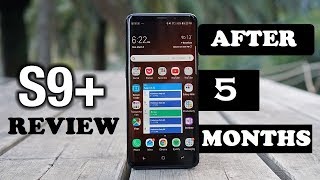 Samsung Galaxy S9+ Review After 5 Months