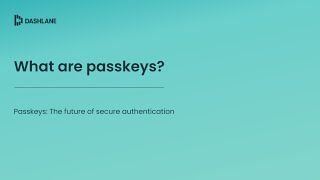 Dashlane Webinars - Passkeys