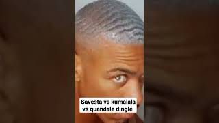 savsta vs kumalala vs quandale