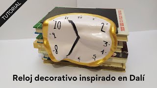 Tutorial: Reloj decorativo inspirado en Dalí ⏱️🖌️ con pasta de modelar 😍