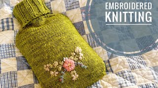 Knitting Podcast featuring The Felix Cardigan and Embroidered Knitting.