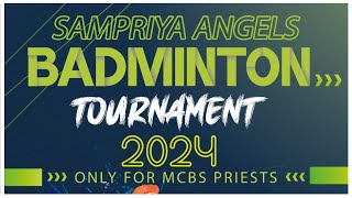 Sampriya Angels Badminton Tournament | 26.10.2024, Saturday  | Venue: Forecourt, Thodupuzha