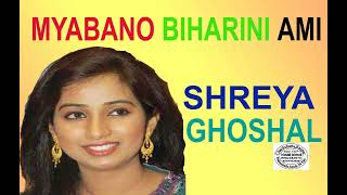 Maya Bano Biharini || Shreya Ghoshal