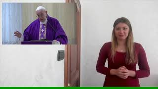 #7 - Omelia del Papa con la LIS - 28 marzo 2020