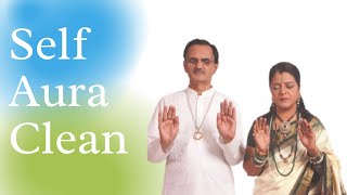 Self Aura Clean | Dr. Savita Sharma | Reiki Healing Foundation