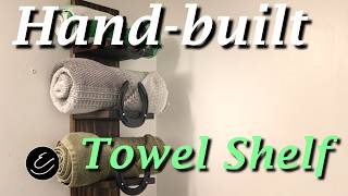 Hand-made Towel Shelf with Forged Towel Bar