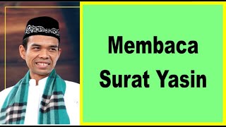 Tanya Jawab Ust. Abdul Somad - Membaca Surat Yasin | Dakwah Cyber