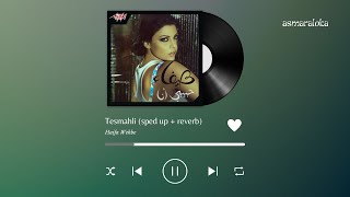 haifa wehbe - tesmahli / هيفاء وهبى - تسمحلي أدلعك (sped up + reverb / مسرعة)