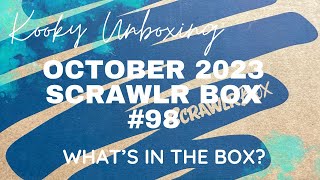 Kooky Unboxing - OCTOBER 23 SCRAWLR BOX #98