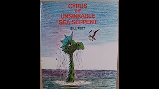 Cyrus the Unsinkable Sea Serpent - Read Aloud