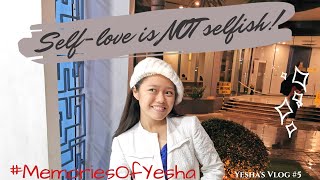 Self Love Is Not Selfish | Yesha Suralta Vlogs