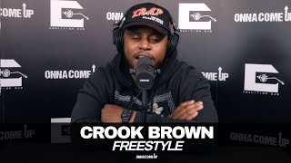 Crook Brown - Onna Come Up Freestyle W/ DJ Astonish