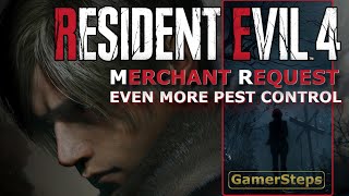 Resident Evil 4 Remake - Merchant Request  Even More Pest Control