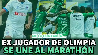 Me lo contaron... | Ex jugador del Olimpia se une al Marathón