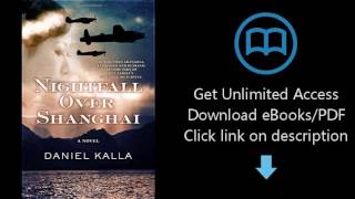 Download Nightfall Over Shanghai: A Novel PDF