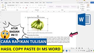 Cara Merapikan Tulisan Hasil Copy Paste dari Internet di Microsoft Word