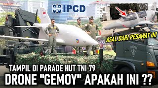 ADA DRONE "GEMOY" DI PARADE HUT MILITER TNI 79, DRONE APAKAH ITU ??