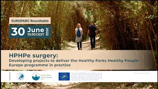 HPHPe Surgery - EUROPARC Roundtable 30.06.2022