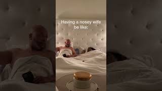 Nosey Wife