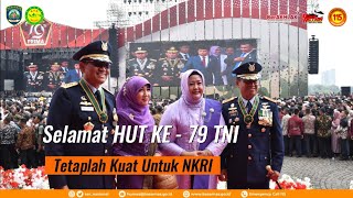 Selamat HUT ke-79 TNI, Tetaplah Kuat untuk NKRI