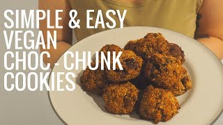 HEALTHY VEGAN CHOC-CHUNK COOKIES // SIMPLE & EASY