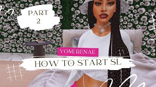 How To Start Your Second Life, Part Two: Avatar Customization | Yomi Renae