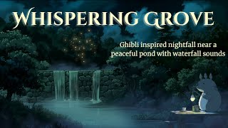 Enchanted Ghibli Nightfall 🌙 Serene Waterfall & Forest Whispers Ambience 🌳 1 hour study session 📚