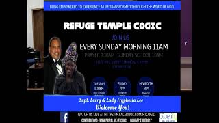 Refuge Temple COGIC #TheRTexperience $tgbtg217