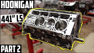 HOONIGAN 700HP 441" 13.25:1 LS Short Block Assembly - Part 2