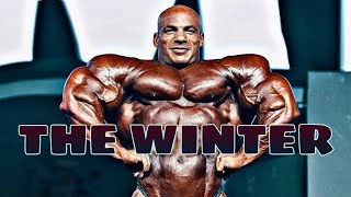 THE WINTER IS HERE — BIG RAMY BODYBUILDING MOTIVATION