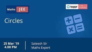 LiveClasses: JEE Revision - Maths | Coordinate Geometry - Circles