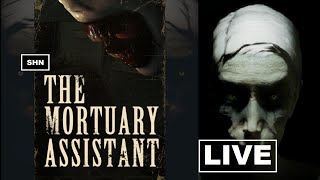 The Mortuary Assistant Alternate Endings 5 and 3 👻LIVE👻 SHNFam Chill n Chat Gameplay No Commentary