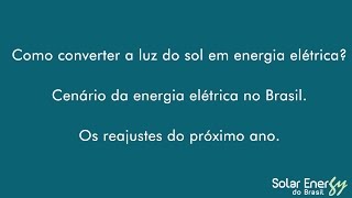 Parte 01 - Entrevista Diretor Presidente Solar Energy