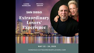 San Diego Extraordinary Lovers Experience -  Feb 14 - 16, 2020