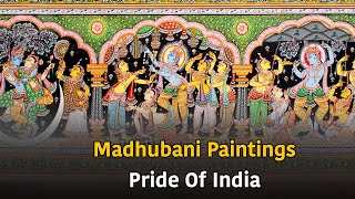 Madhubani Paintings: The Pride Of India | History, Significance, Recognition | Mithila Paintings