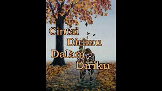 Mencintai Dirimu Dalam Diriku #Short