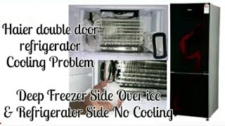 Haier Double Door Refrigerator Not Cooling | Haier Refrigerator Double Door Not Cooling Problem |